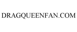 DRAGQUEENFAN.COM trademark