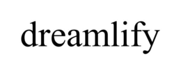 DREAMLIFY trademark