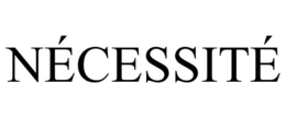 NÉCESSITÉ trademark