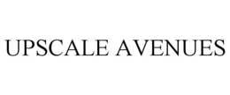 UPSCALE AVENUES trademark