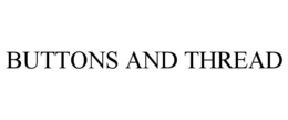 BUTTONS AND THREAD trademark