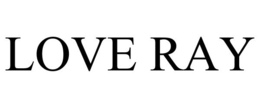 LOVE RAY trademark