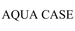 AQUA CASE trademark