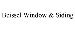 BEISSEL WINDOW & SIDING trademark