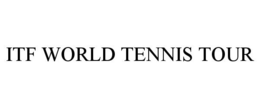 ITF WORLD TENNIS TOUR trademark
