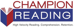 CHAMPION READING HIGH VELOCITY READING. COMPREHENSION. RETENTION. trademark