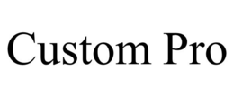 CUSTOM PRO trademark