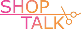 SHOP TALK trademark