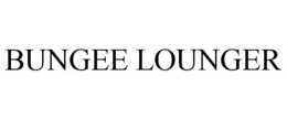 BUNGEE LOUNGER trademark