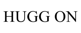 HUGG ON trademark