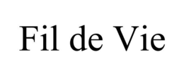 FIL DE VIE trademark