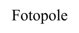 FOTOPOLE trademark