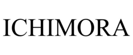 ICHIMORA trademark