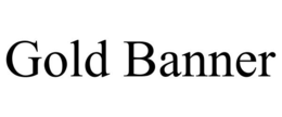 GOLD BANNER trademark