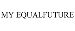 MY EQUALFUTURE trademark