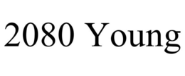 2080 YOUNG trademark