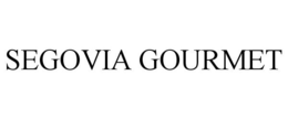 SEGOVIA GOURMET trademark
