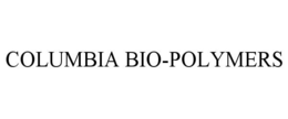 COLUMBIA BIO-POLYMERS trademark