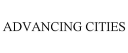 ADVANCING CITIES trademark