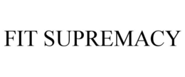 FIT SUPREMACY trademark