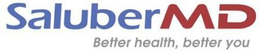 SALUBER MD BETTER HEALTH, BETTER YOU trademark
