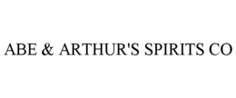 ABE & ARTHUR'S SPIRITS CO trademark