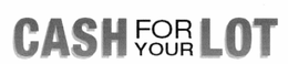 CASHFORYOURLOT trademark