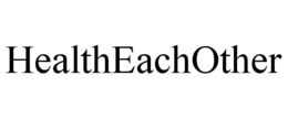 HEALTHEACHOTHER trademark