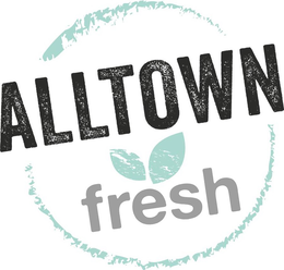 ALLTOWN FRESH trademark