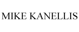 MIKE KANELLIS trademark
