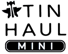 TIN HAUL MINI trademark
