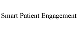 SMART PATIENT ENGAGEMENT trademark