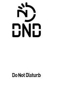 N DND DO NOT DISTURB trademark