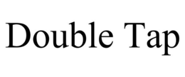 DOUBLE TAP trademark