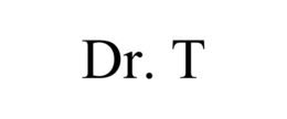 DR. T trademark