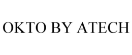 OKTO BY ATECH trademark