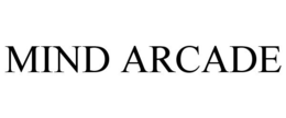 MIND ARCADE trademark