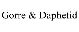 GORRE & DAPHETID trademark