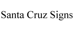 SANTA CRUZ SIGNS trademark