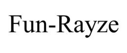 FUN-RAYZE trademark