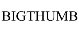 BIGTHUMB trademark