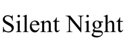 SILENT NIGHT trademark