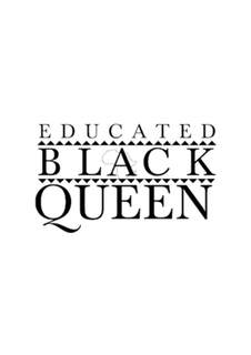 EDUCATED BLACK QUEEN trademark