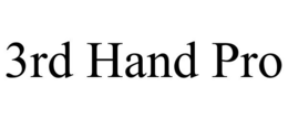 3RD HAND PRO trademark