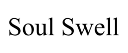 SOUL SWELL trademark