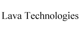LAVA TECHNOLOGIES trademark