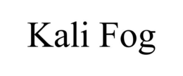 KALI FOG trademark