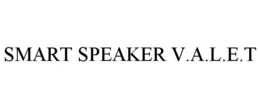 SMART SPEAKER V.A.L.E.T trademark