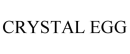 CRYSTAL EGG trademark