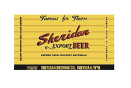 FAMOUS FOR FLAVOR SHERIDAN EXPORT BEERBREWED FROM CHOICEST MATERIALS BREWED AND CANNED BY SHERIDAN BREWING CO., SHERIDAN, WYO. BREWED WITH PURE MOUNTAIN WATER CONTENTS 12 FLUID OUNCES trademark